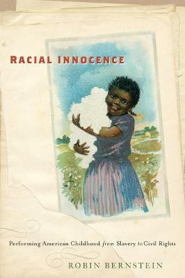 Racial Innocence(English, Electronic book text, Bernstein Robin)