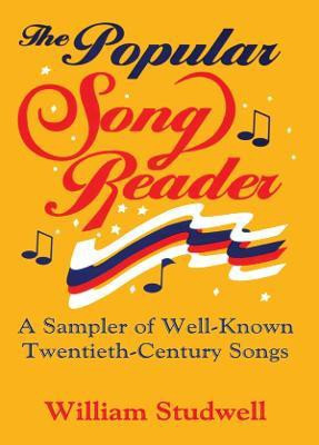 The Popular Song Reader(English, Paperback, Studwell William E)