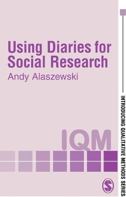 Using Diaries for Social Research(English, Paperback, Alaszewski Andy)
