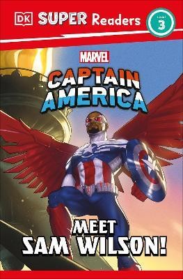 DK Super Readers Level 3 Marvel Captain America Meet Sam Wilson!(English, Paperback, DK)