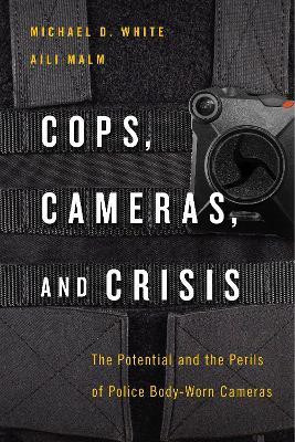 Cops, Cameras, and Crisis(English, Electronic book text, White Michael D.)