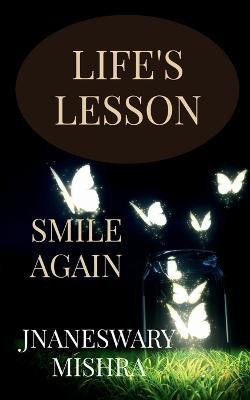 Life's Lesson(English, Paperback, Mishra Jnaneswary)