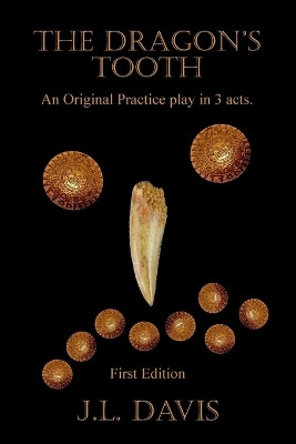 The Dragon's Tooth(English, Paperback, Davis J L)