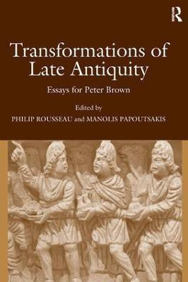 Transformations of Late Antiquity(English, Hardcover, Papoutsakis Manolis)