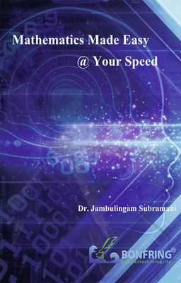 Mathematics Made Easy @ your Speed(English, Paperback, Subramani Jambulingam Dr)