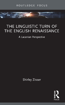 The Linguistic Turn of the English Renaissance(English, Paperback, Zisser Shirley)