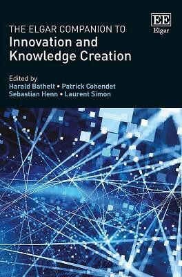 The Elgar Companion to Innovation and Knowledge Creation(English, Paperback, unknown)
