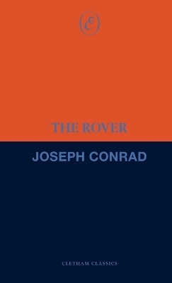 The Rover(English, Paperback, Conrad Joseph)