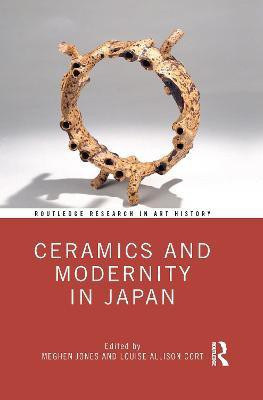 Ceramics and Modernity in Japan(English, Paperback, unknown)