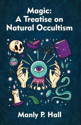 Magic(English, Paperback, Manly P Hall)