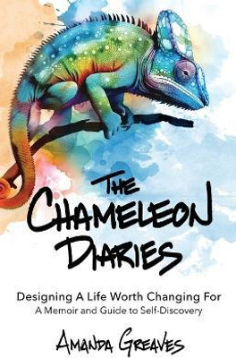 The Chameleon Diaries(English, Paperback, Greaves Amanda)