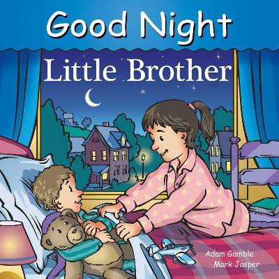 Good Night Little Brother(English, Board book, Gamble Adam)