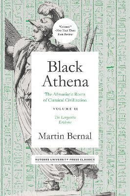 Black Athena Volume 3(English, Hardcover, Bernal Martin)