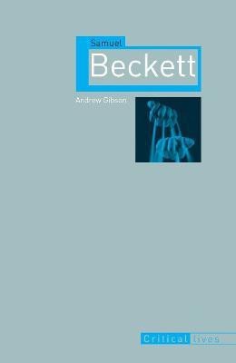 Samuel Beckett(English, Paperback, Gibson Andrew)