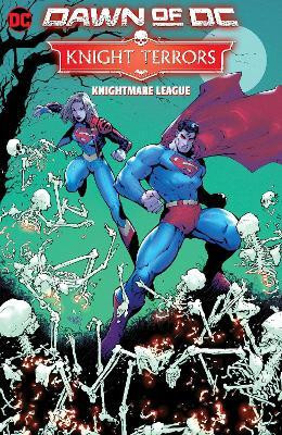 Knight Terrors Vol. 2: Knightmare League(English, Hardcover, unknown)
