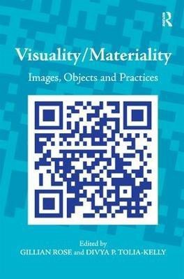 Visuality/Materiality(English, Hardcover, Tolia-Kelly Divya P.)