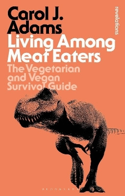 Living Among Meat Eaters(English, Paperback, Adams Carol J.)