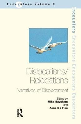 Dislocations/ Relocations(English, Paperback, Baynham Mike)
