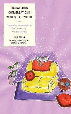 Therapeutic Conversations with Queer Youth(English, Hardcover, Tilsen Julie)