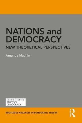Nations and Democracy(English, Hardcover, Machin Amanda)