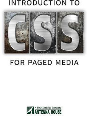 Introduction to CSS for Paged Media(English, Paperback, Graham Tony)