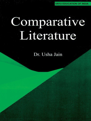 Comparative Literature(English, Paperback, Dr. Usha Jain)