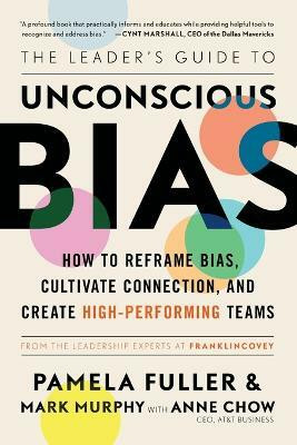 The Leaders Guide to Unconscious Bias(English, Paperback, Fuller Pamela)