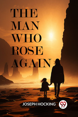 The Man Who Rose Again (Edition2024)(English, Paperback, Hocking Joseph)