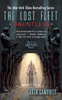 The Lost Fleet: Dauntless(English, Paperback, Campbell Jack)