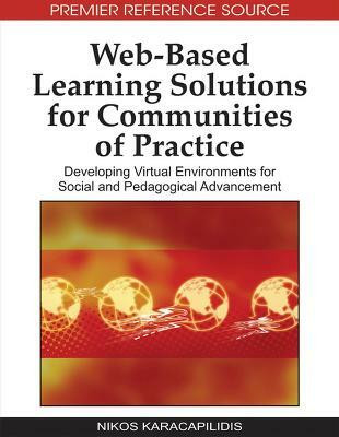 Web-based Learning Solutions for Communities of Practice(English, Hardcover, unknown)