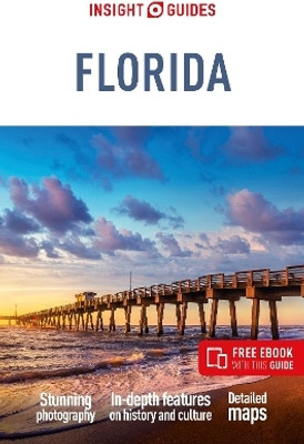 Insight Guides Florida: Travel Guide with eBook(English, Paperback, Guides Insight)