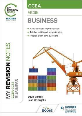 My Revision Notes CCEA GCSE Business(English, Paperback, McAree David)