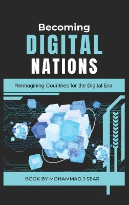 Becoming Digital Nations(English, Hardcover, Sear Mohammad J)