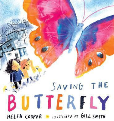 Saving the Butterfly(English, Hardcover, Cooper Helen)