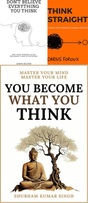 DON'T BELIEVE EVERYTHING YOU THINK + THINK STRAIGHT + YOU BECOME WHAT YOU THINK(Paperback, JOSEPH NGUYEN, DARIUS FOROUX, SHUBHAM KUMAR SINGH) DON'T BELIEVE EVERYTHING YOU THINK + THINK STRAIGHT + YOU BECOME WHAT YOU THINK(Paperback, JOSEPH NGUYEN, DARIUS FOROUX, SHUBHAM KUMAR SINGH)