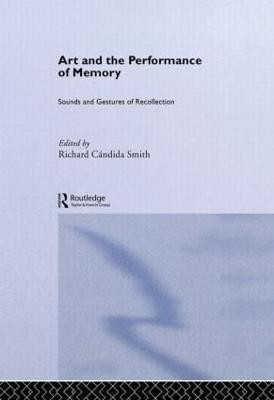 Art and the Performance of Memory(English, Paperback, unknown)