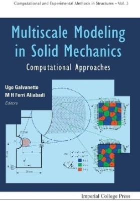 Multiscale Modeling In Solid Mechanics: Computational Approaches(English, Hardcover, unknown)