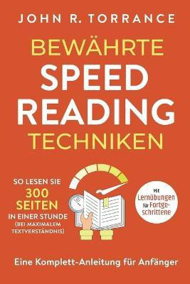 Bewaehrte Speed Reading Techniken(German, Paperback, Torrance John R)
