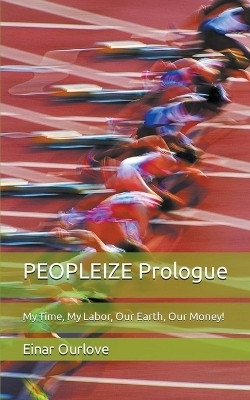 PEOPLEIZE Prologue(English, Paperback, Ourlove Einar)