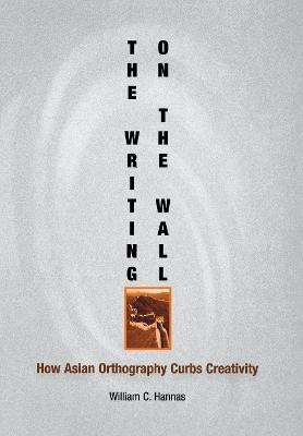 The Writing on the Wall(English, Electronic book text, Hannas William C.)