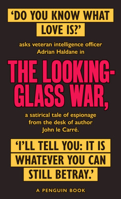 The Looking Glass War(English, Paperback, le Carre John)
