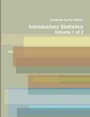Introductory Statistics(English, Paperback, Textbook Equity Edition)