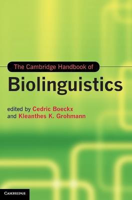 The Cambridge Handbook of Biolinguistics(English, Hardcover, unknown)
