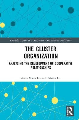The Cluster Organization(English, Paperback, Lis Anna Maria)