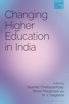 Changing Higher Education in India(English, Hardcover, unknown)