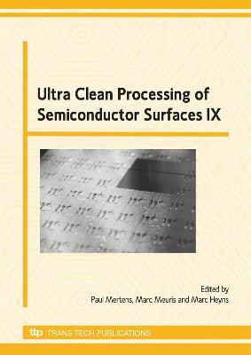 Ultra Clean Processing of Semiconductor Surfaces IX(English, Electronic book text, unknown)