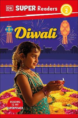 DK Super Readers Level 2 Diwali(English, Hardcover, DK)