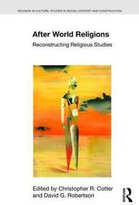 After World Religions(English, Paperback, Cotter Christopher R)