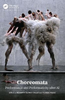 Choreomata(English, Hardcover, unknown)