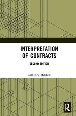 Interpretation of Contracts(English, Hardcover, Mitchell Catherine)